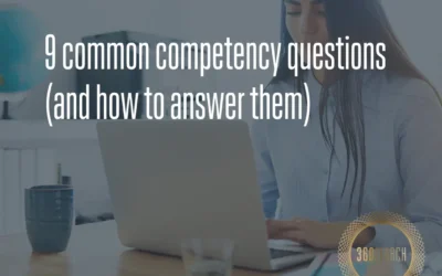 9 common competency questions (and how to answer them)