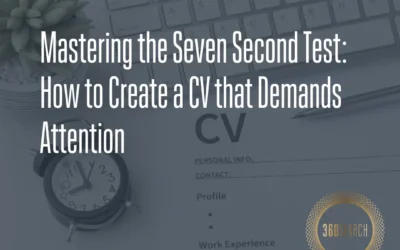 Mastering the Seven Second Test: How to Create a CV that Demands Attention